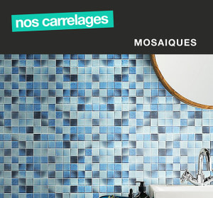 Carrelage mosaïques